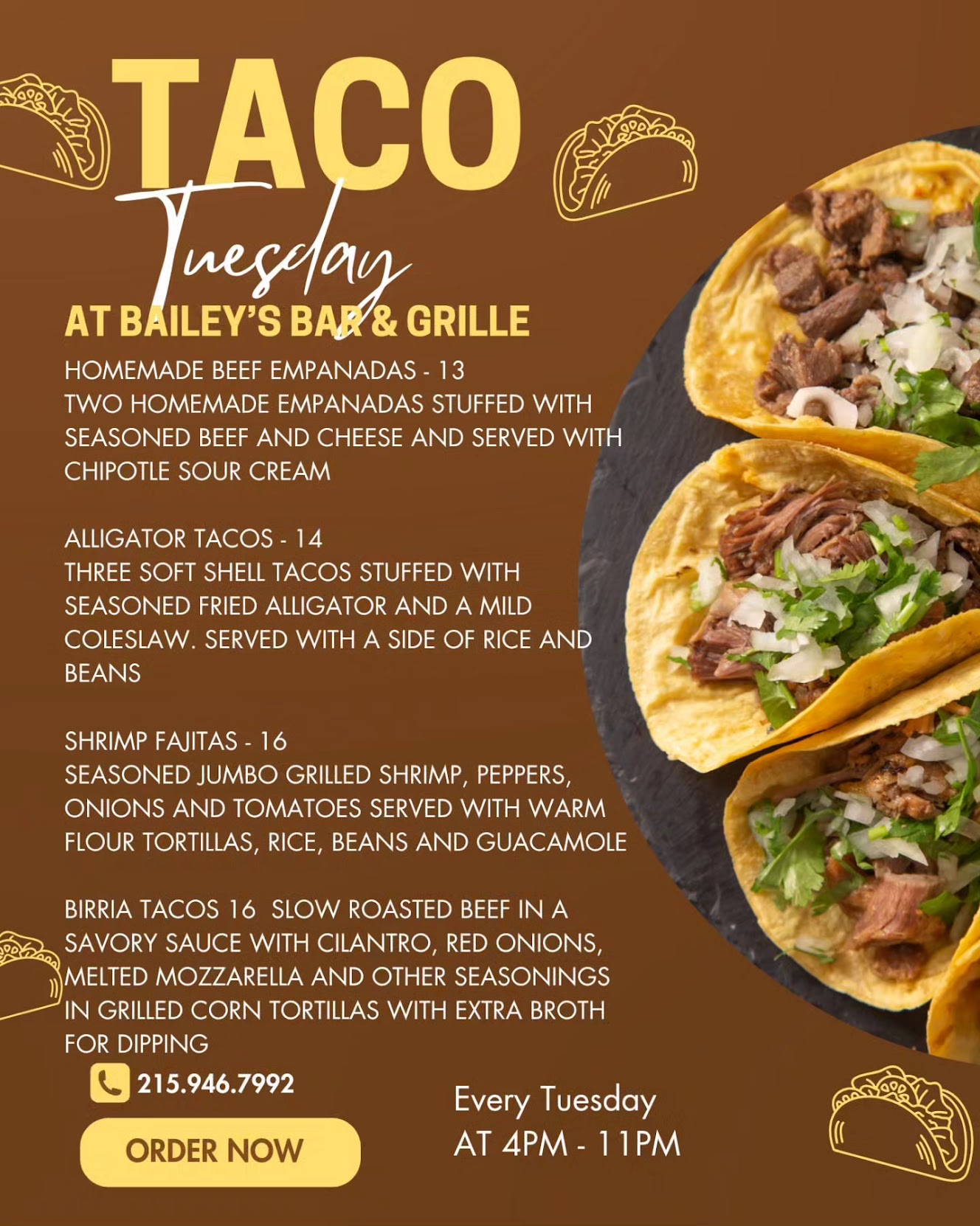 Taco tuesday promotional flyer for bailey's bar & grille featuring a variety of taco specials and contact information for orders.